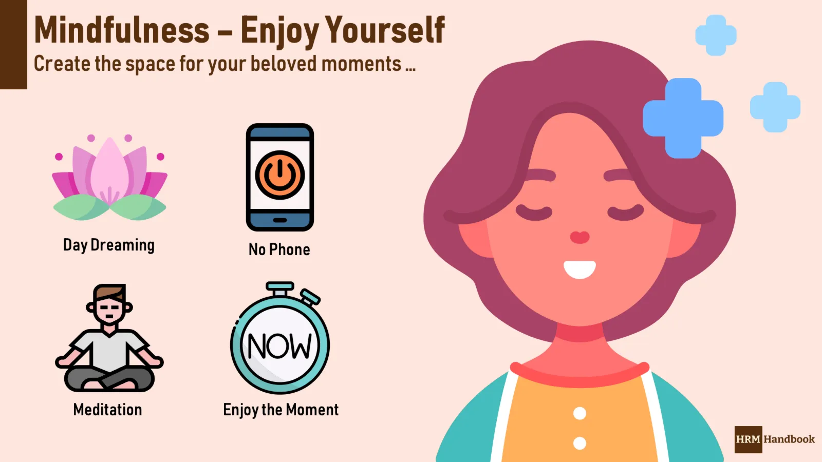 Mindfulness: A technique how to enjoy your day and strenghten your mental balance and health