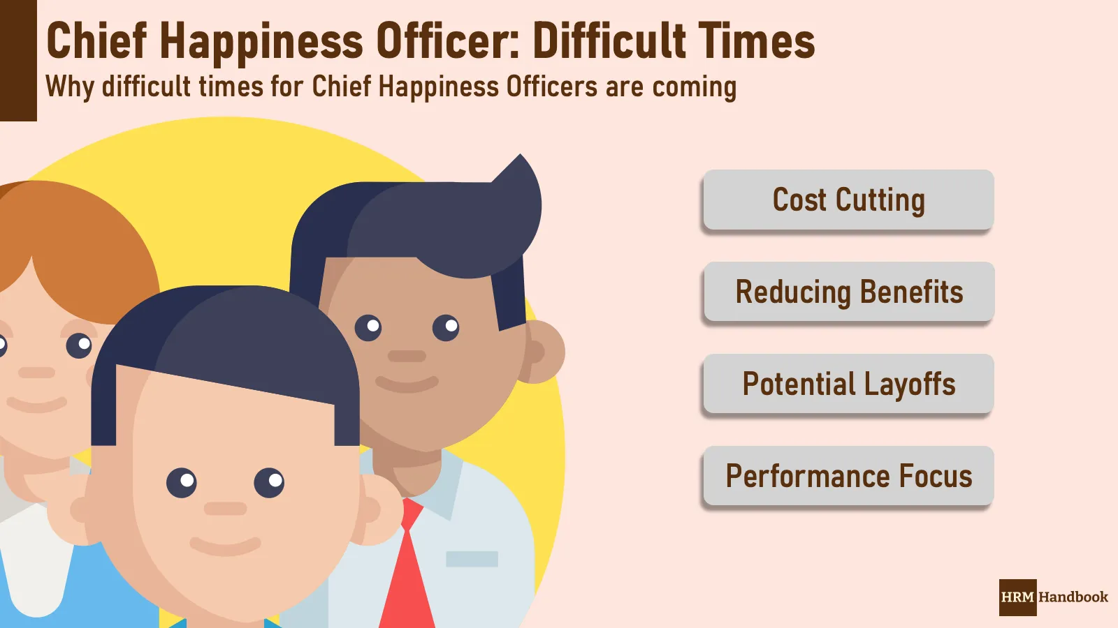 Chief Happiness Officer: Difficult Times